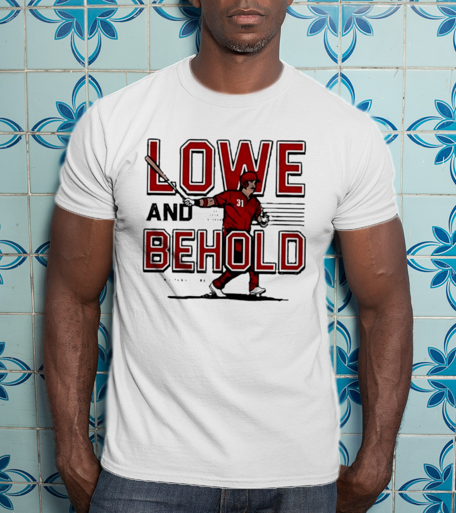 Lowe And Behold Baseball Nathaniel Lowe Player T-Shirt