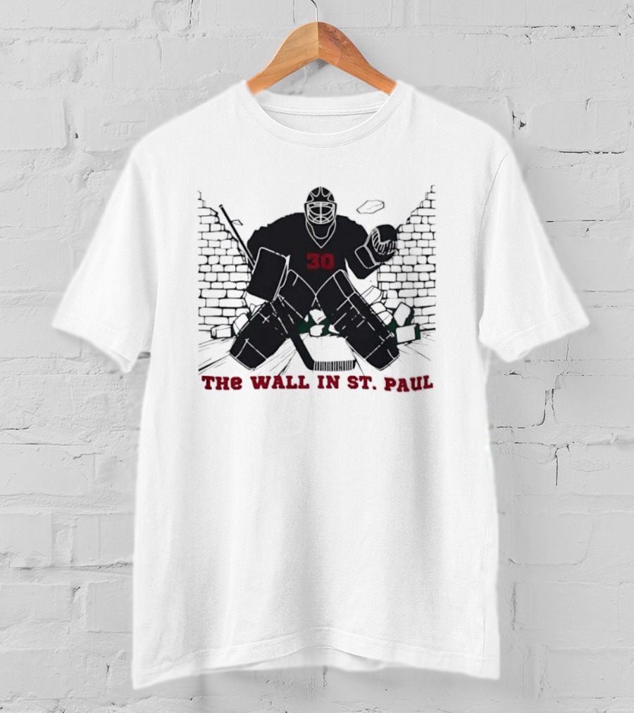 Minnesota Wild Number 30 The Wall In St Paul T-Shirt