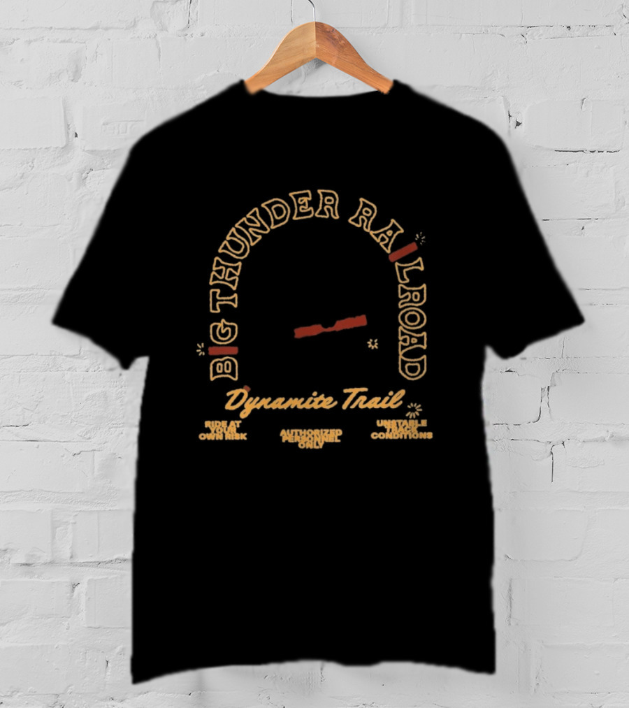 Big Thunder Mountain Railroad Dynamite Trail Frontier Mining Adventure T-Shirt