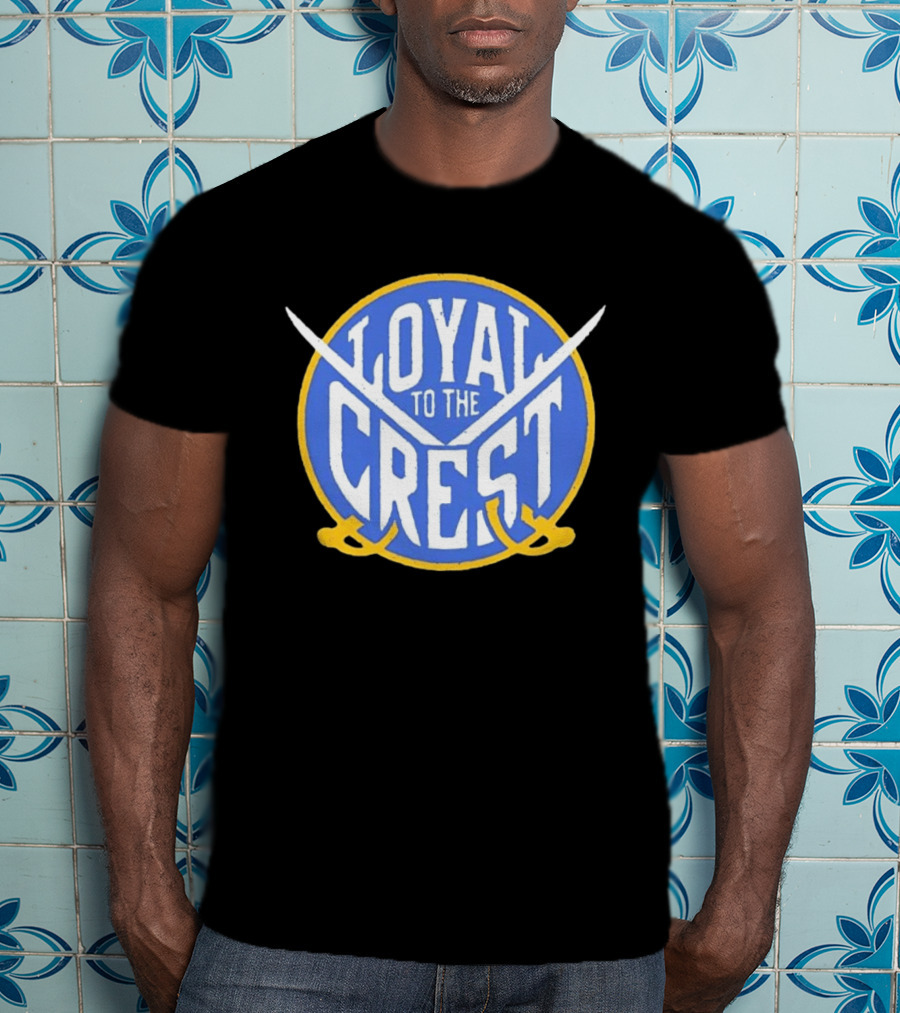 Buffalo Sabres Loyal To The Crest T-Shirt
