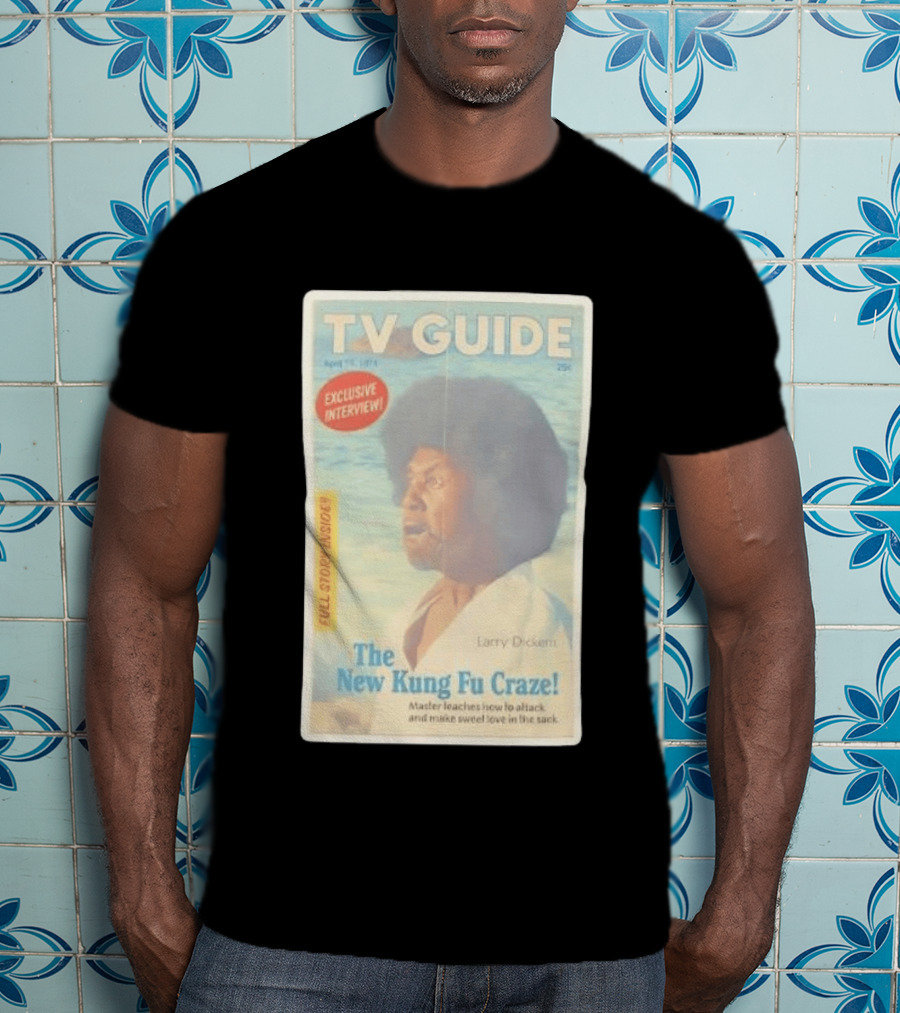 TV Guide Exclusive Interview Larry Dickem The New Kung Fu Craze Full Story Inside T-Shirt