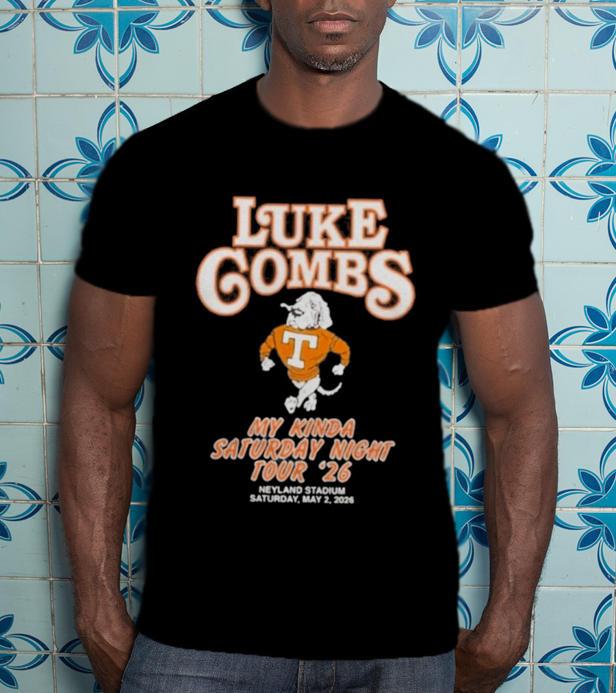 Luke Combs My Kinda Saturday Night Tour '26 Neyland Knoxville Tennessee May 02 T-Shirt