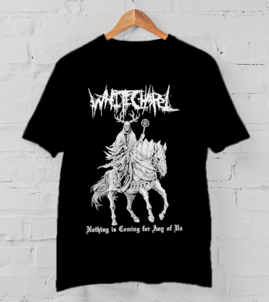 Whitechapel Horse Nothing Is Coming For King Of Me T-Shirt