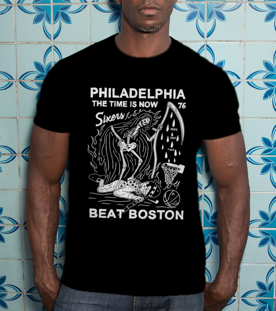 Philadelphia The Time Is Now 76ers Spirit Beat Boston Skeleton Basketball T-Shirt
