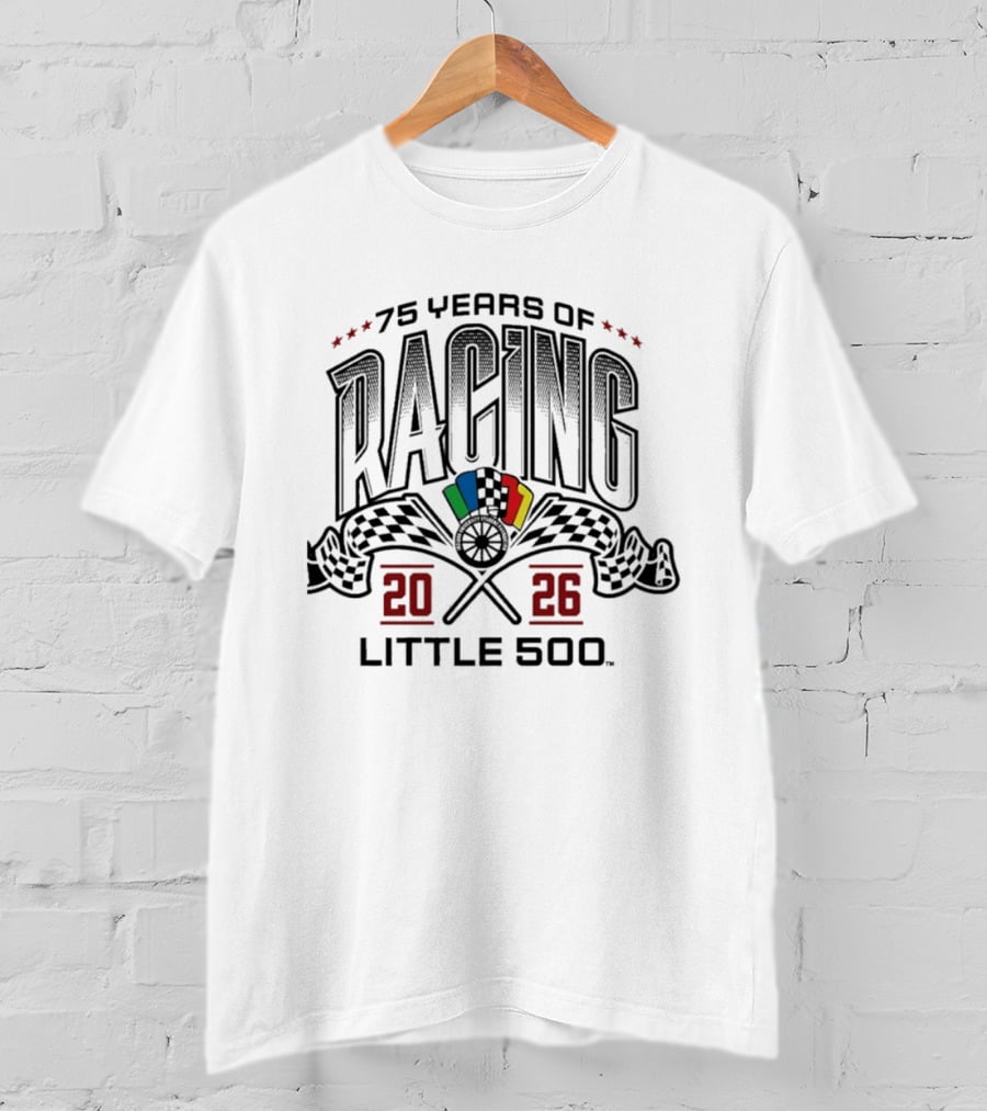 75 Years Of Racing Little 500 2026 Indiana Hoosiers T-Shirt