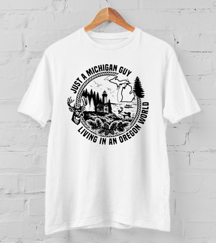Just A Michigan Guy Living In An Oregon World Scenic Nature Scene With Deer Lighthouse And Trees T-Shirt