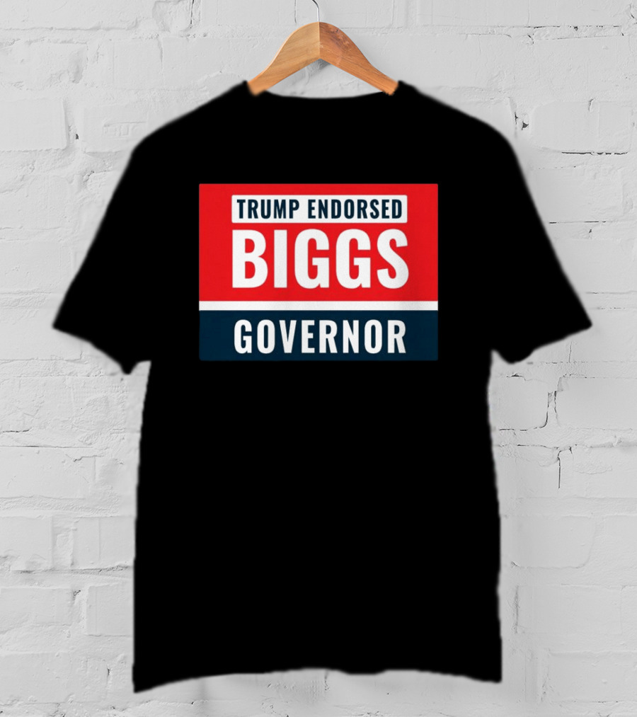 Biggs Governor Trump Endorsed Garment Dyed T-Shirt
