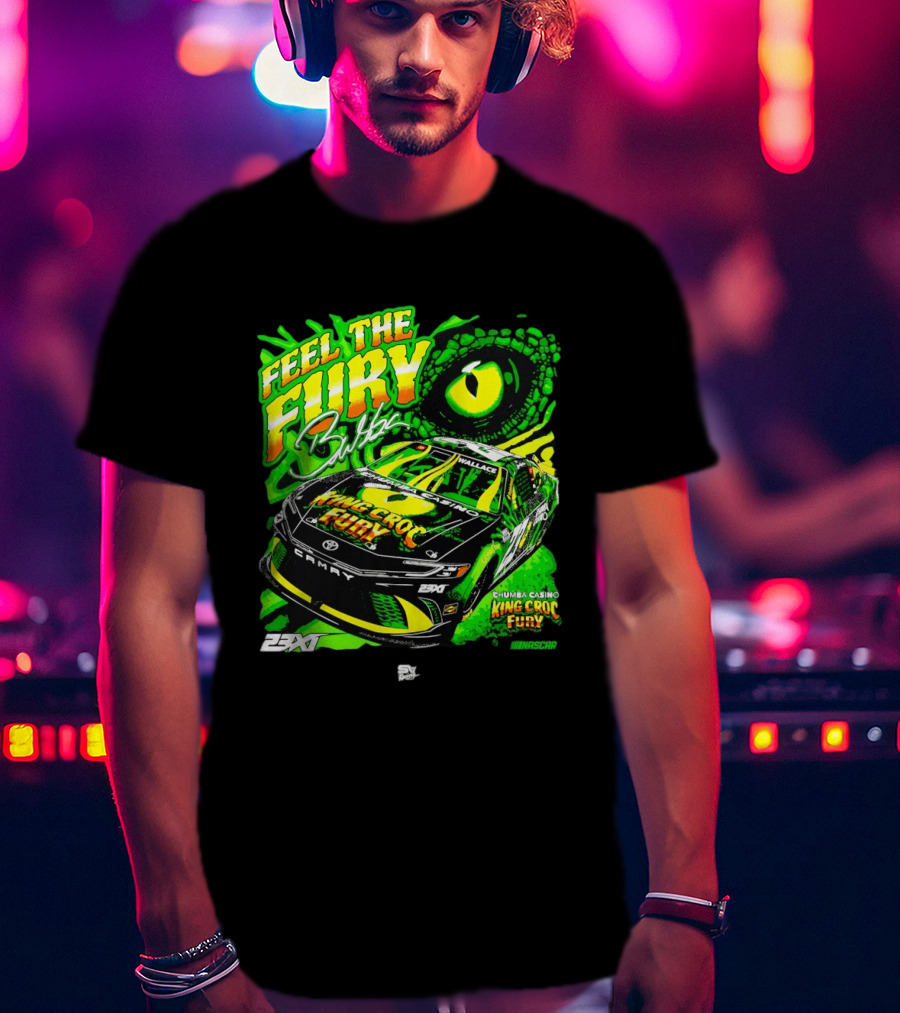 Bubba Wallace Feel The Fury King Croc Chumba Casino Toyota Camry NASCAR 23XI Racing T-Shirt