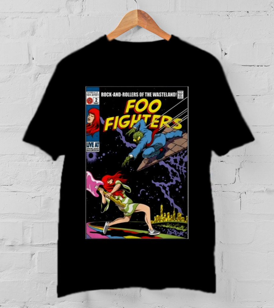Foo Fighters Rock And Rollers Of The Wasteland Sayreville New Jersey May 2 Starland Ballroom T-Shirt
