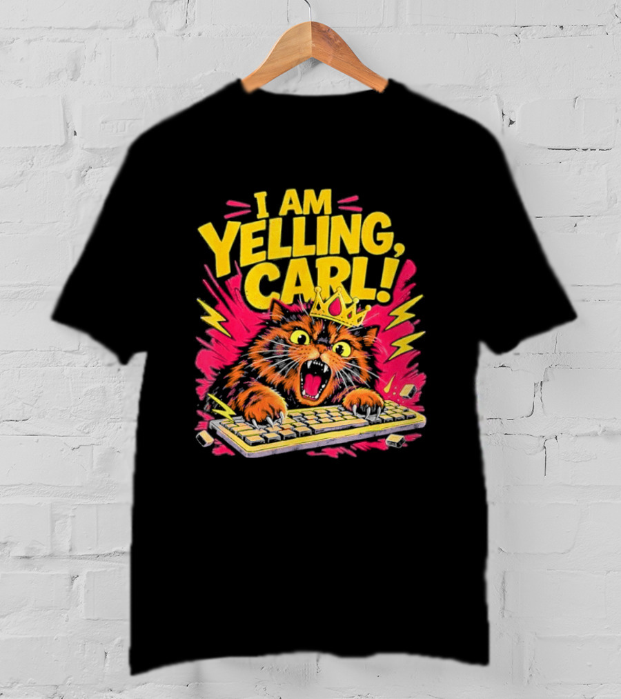 I Am Yelling Carl Cat Keyboard Meme With Donut Crown T-Shirt
