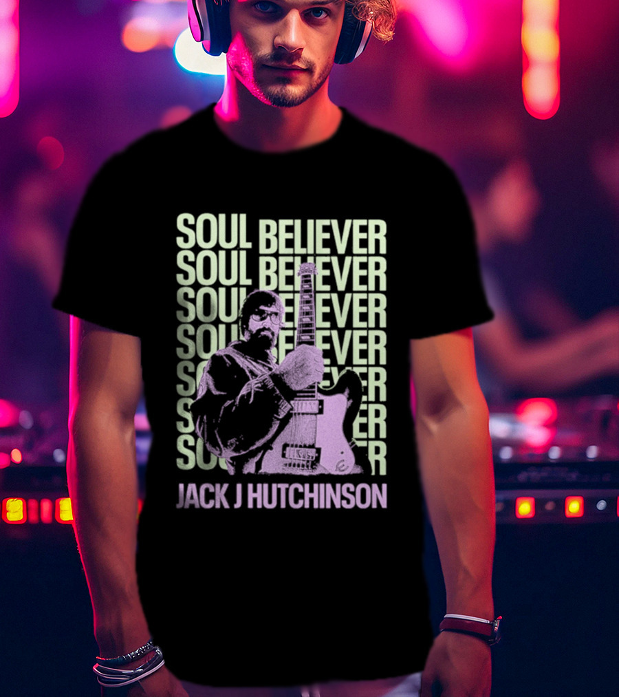 Jack J Hutchinson Soul Believer Guitar Artistry T-Shirt