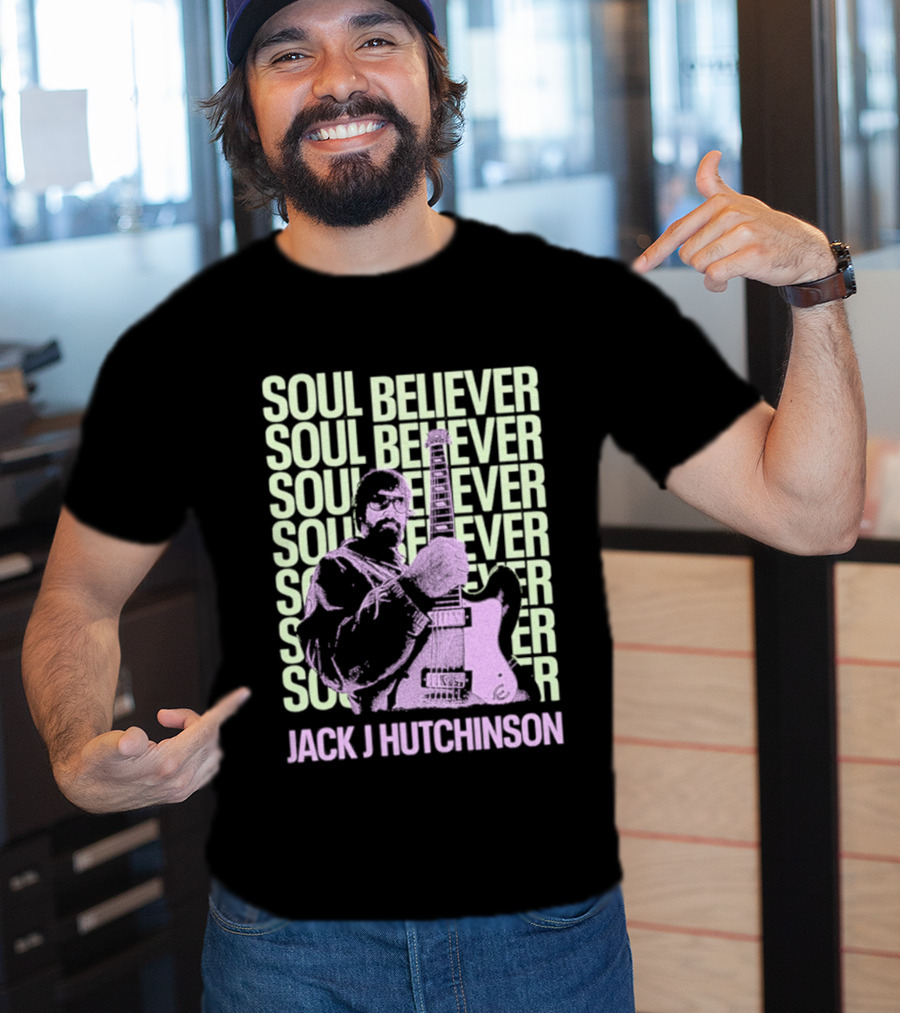 Jack J Hutchinson Soul Believer Guitar Artistry T-Shirt