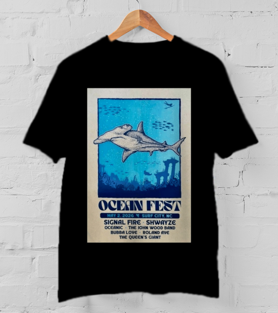Ocean Fest May 2 2026 Surf City NC Tour Signal Fire Shwayze Bubba Love The John Wood Band T-Shirt