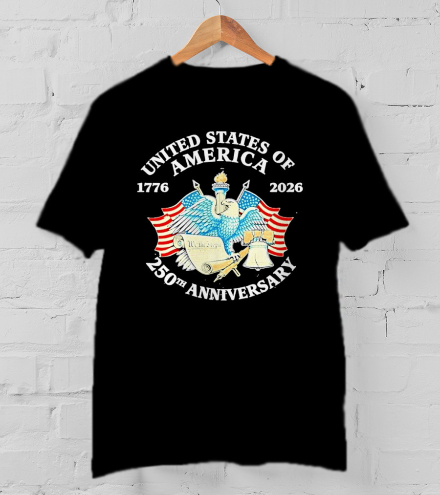 United States Of America 1776 2026 250th Anniversary Independence Day Celebration T-Shirt