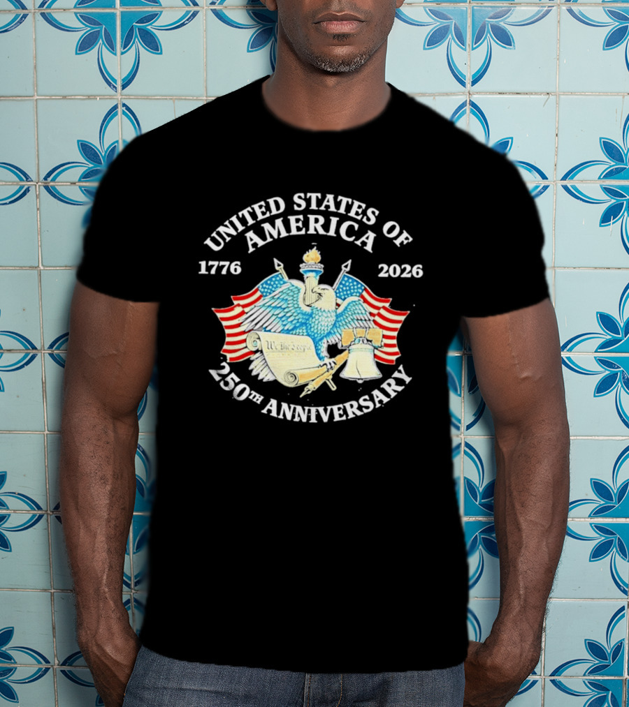 United States Of America 1776 2026 250th Anniversary Independence Day Celebration T-Shirt