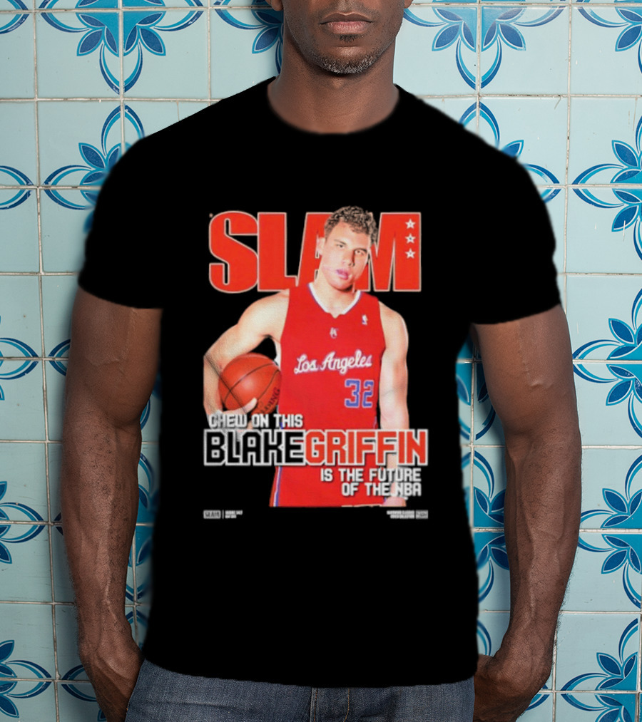 SLAM Los Angeles Clippers Blake Griffin Chew On This Is The Future Of The NBA T-Shirt