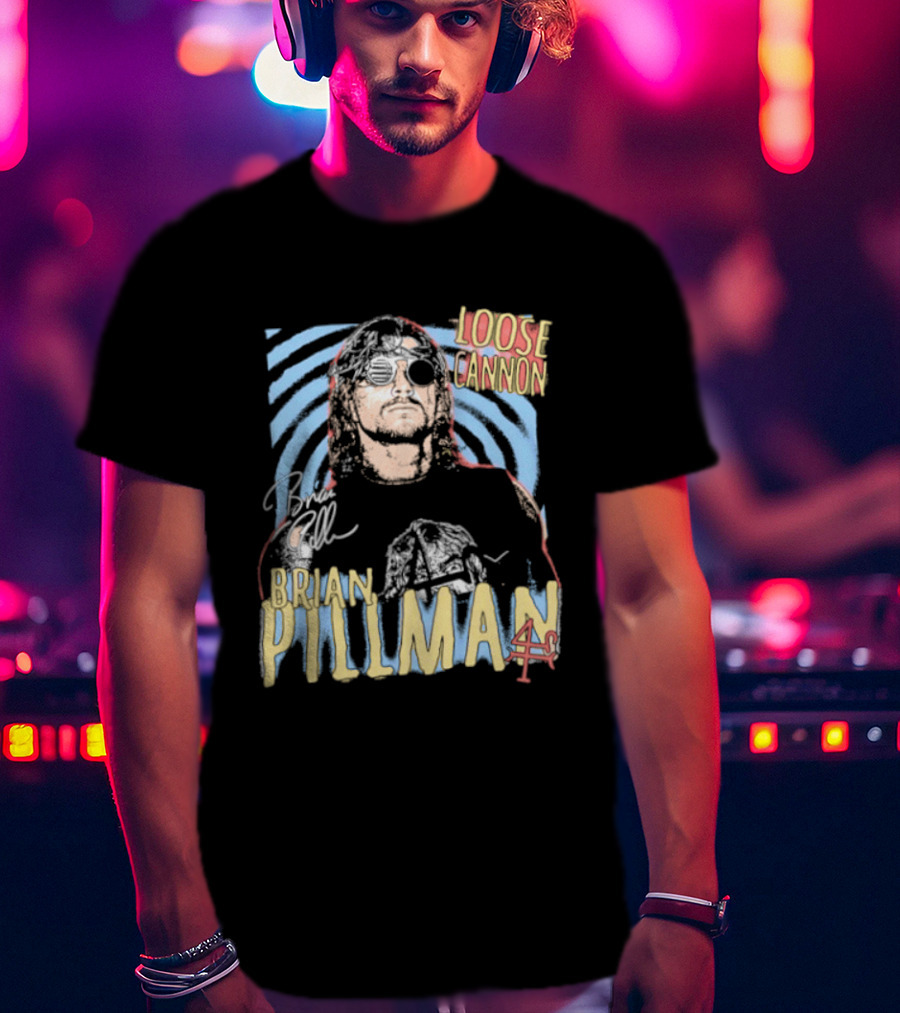 Brian Pillman Loose Cannon 4 Ever T-Shirt
