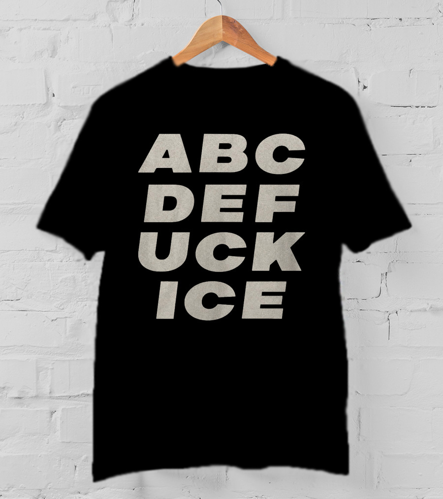 ABCDEFUCKICE Bold Lettering Phrase T-Shirt