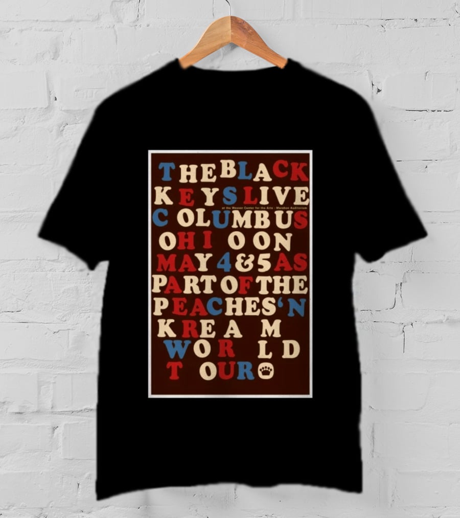 The Black Keys Live Columbus Ohio May 4 & 5 Peaches 'N Kream World Tour Mershon Auditorium T-Shirt