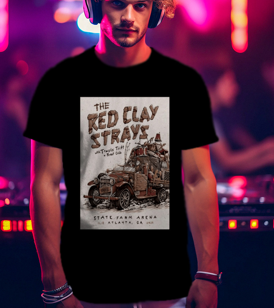 The Red Clay Strays With Travis Tritt And Brent Cobb Live Concert State Farm Arena Atlanta GA Nov 13 2026 T-Shirt
