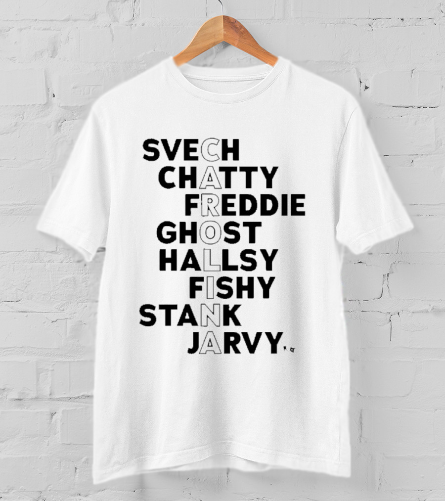 Carolina Hockey Players Nicknames Svech Chatty Freddie Ghost Halls Fishy Stank Jarvy 2026 T-Shirt