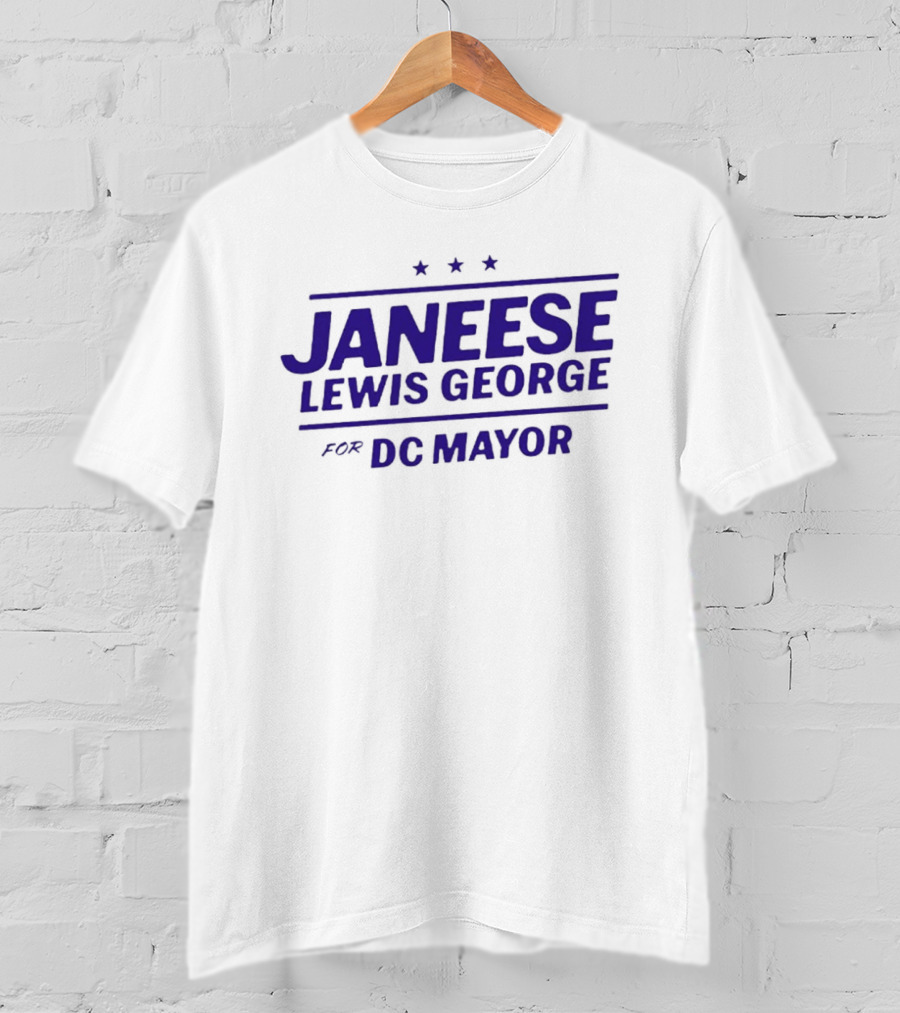 Janeese Lewis George DC Mayor Campaign Stars T-Shirt