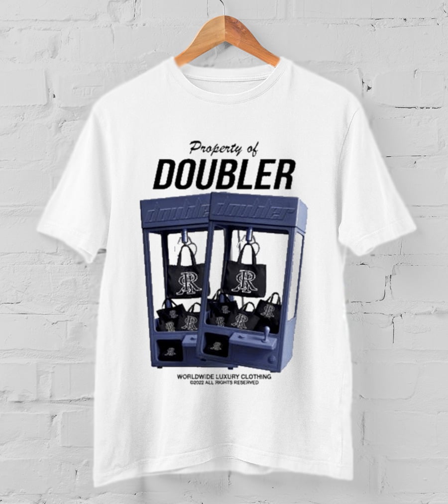 Worldwide Luxury Clothing Property Of Doubler Claw Machine T-Shirt