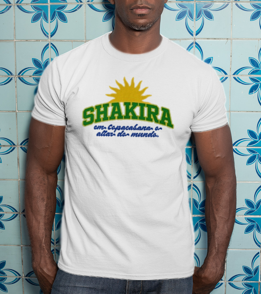 Shakira Em Copacabana E Além Do Mundo T-Shirt