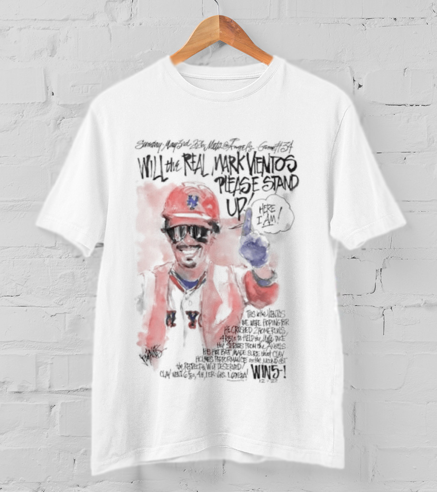 Will The Real Mark Vientos Please Stand Up Mets Baseball Humor T-Shirt