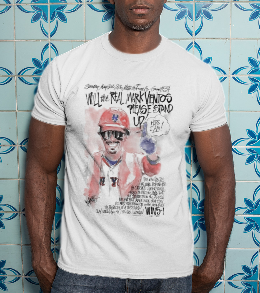 Will The Real Mark Vientos Please Stand Up Mets Baseball Humor T-Shirt