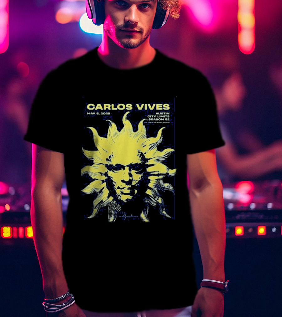 Carlos Vives May 05 2026 Austin Texas Concert Sun T-Shirt