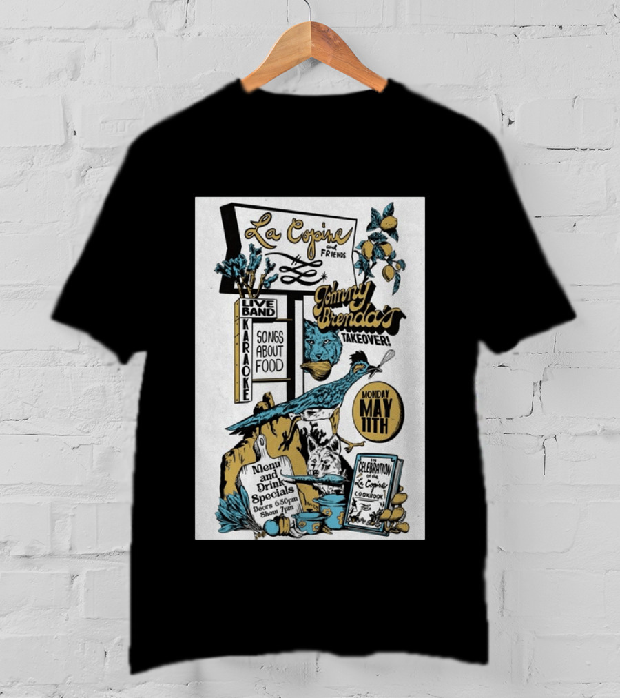 La Copine And Friends Johnny Brenda's Takeover Celebration May 11th Songs About Food Live Band Karaoke T-Shirt