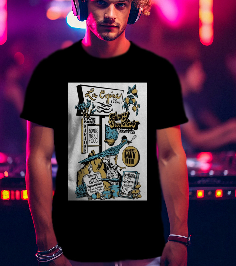 La Copine And Friends Johnny Brenda's Takeover Celebration May 11th Songs About Food Live Band Karaoke T-Shirt