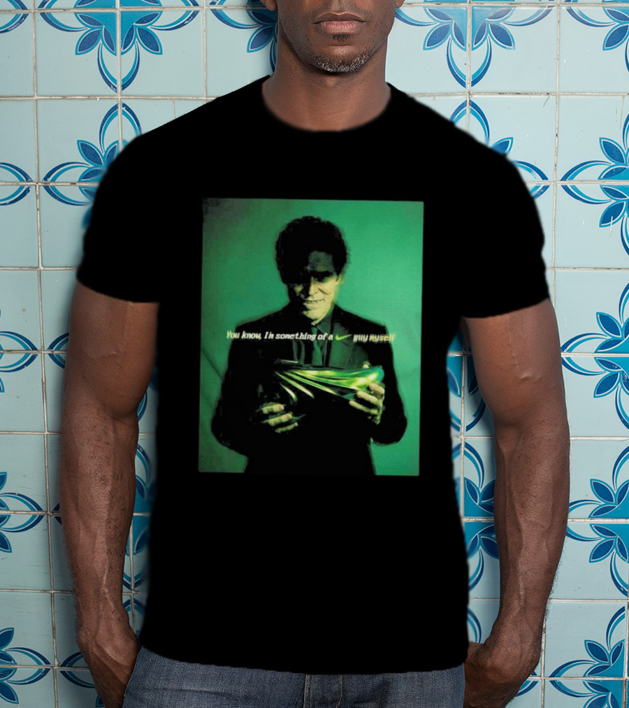 Ducks Of A Feather X Nike GT Future Green Goblin You Know I'm Something Of A Nike Guy Myself T-Shirt