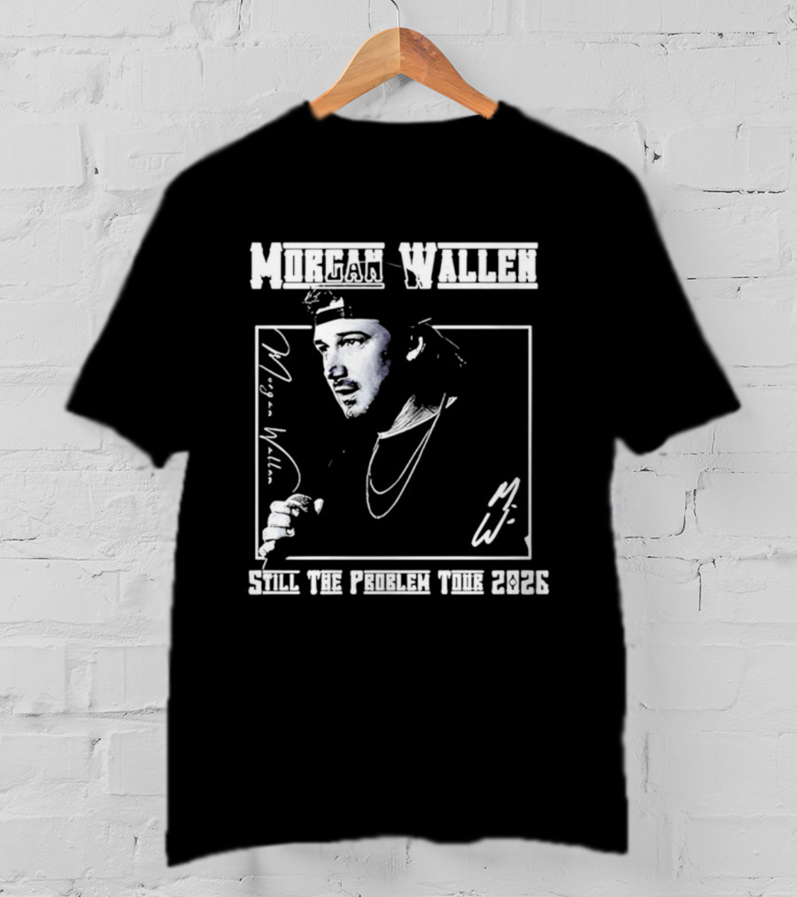 Morgan Wallen Still The Problem Tour 2026 Indianapolis Colts Lucas Oil Stadium T-Shirt