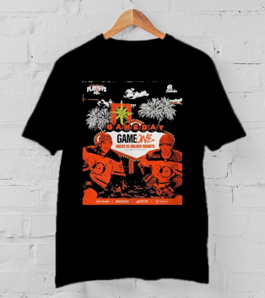 NHL Playoffs Gameday Game One Ducks Vs Vegas Golden Knights 10:30 PM Puck Drop T-Shirt