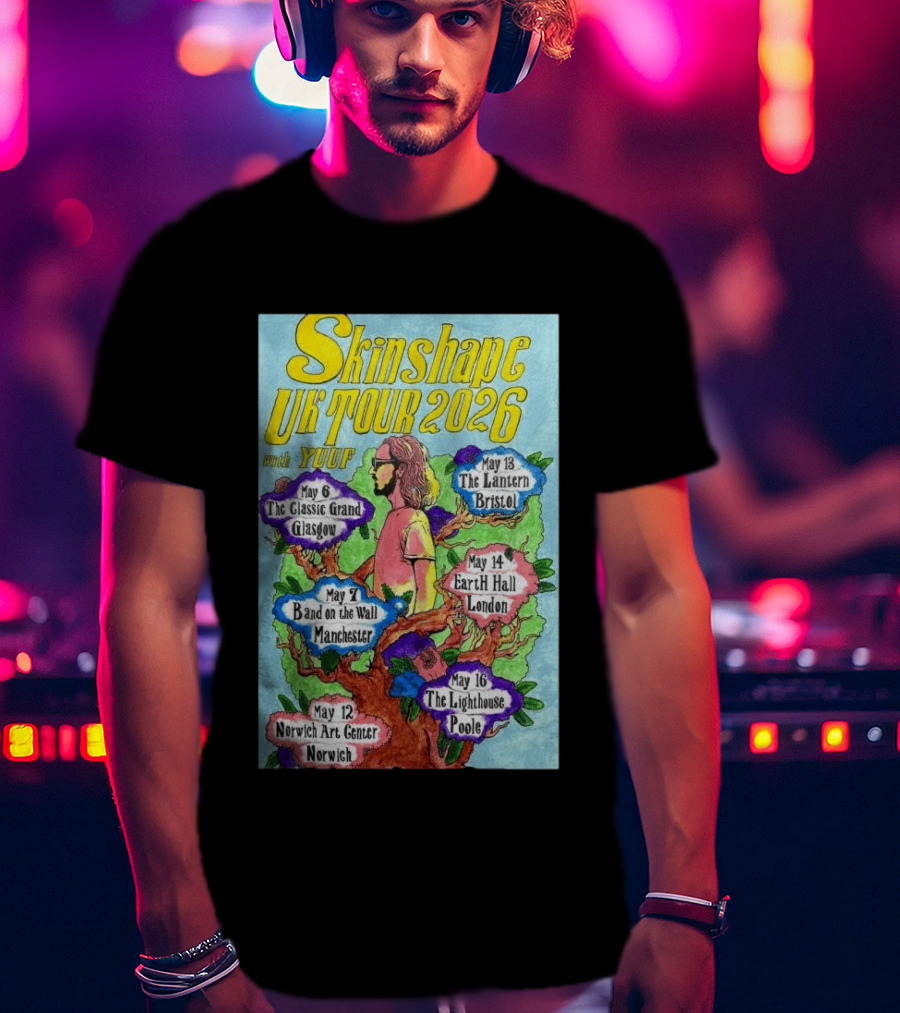 Skinshape UK Tour 2026 Glasgow Manchester Norwich Bristol London Poole With Yuuf T-Shirt