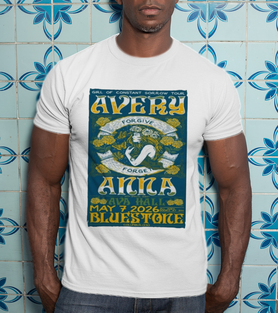 Avery Anna Girl Of Constant Sorrow Ava Hall May 7 2026 Bluestone Columbus Ohio T-Shirt