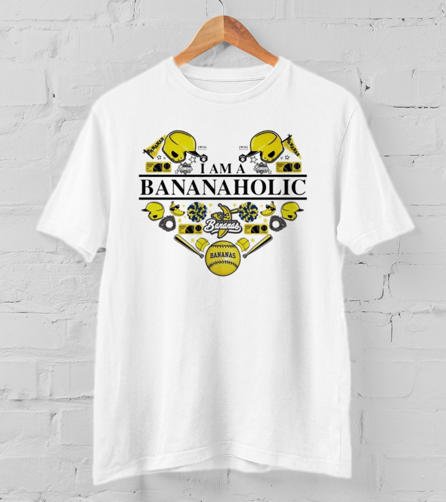 I Am A Bananaholic Bananas Baseball Fanatic T-Shirt