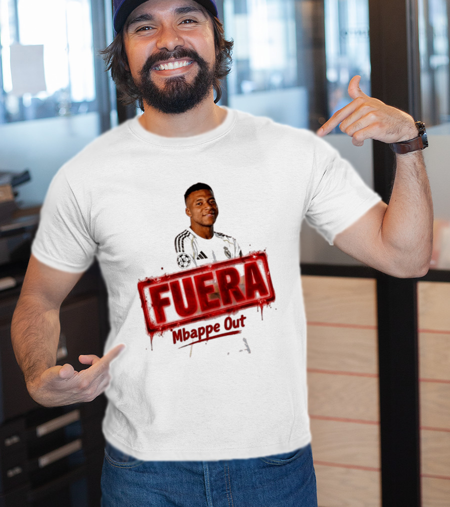 Fuera Mbappe Out Football Jersey Real Madrid T-Shirt