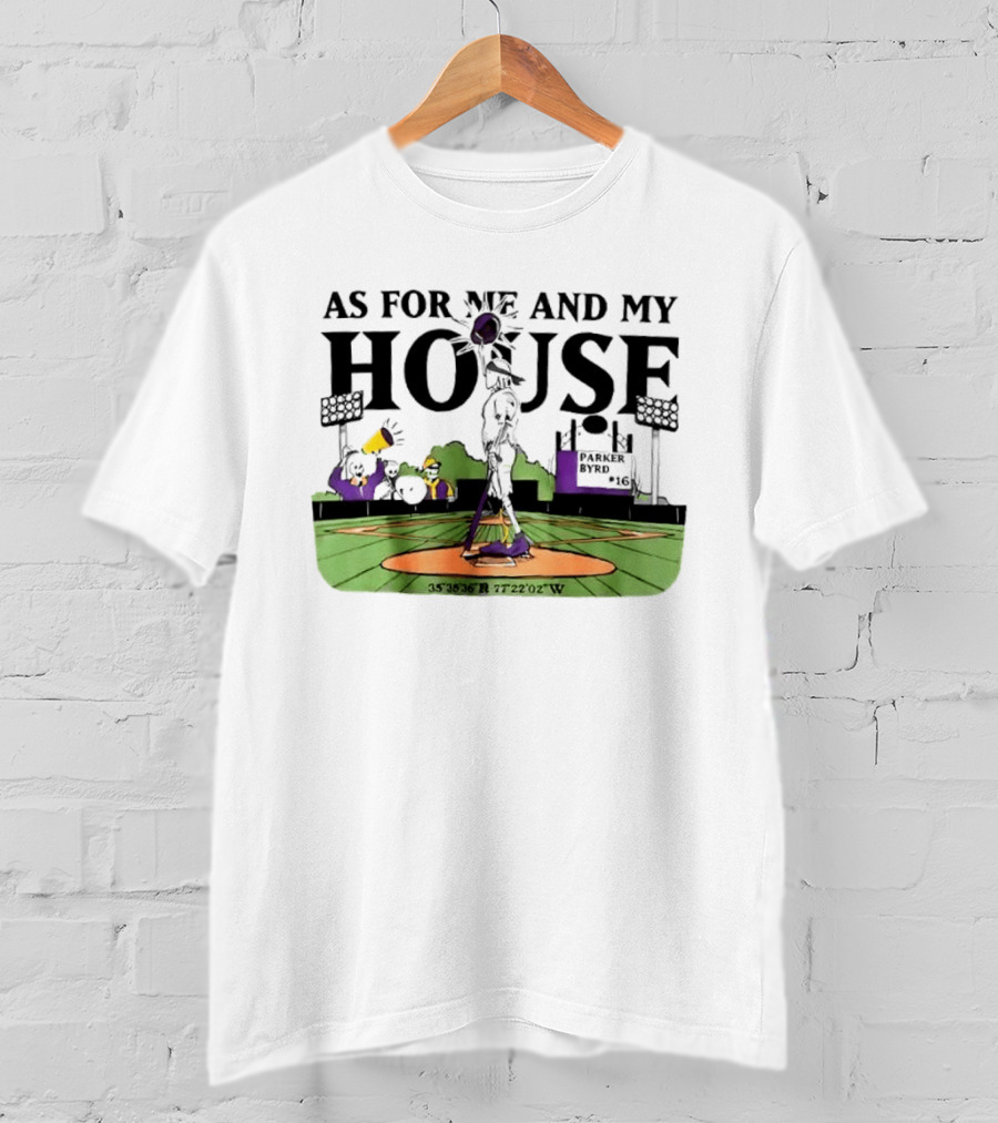 As For Me And My House Baseball Field Coordinates Parker Byrd T-Shirt