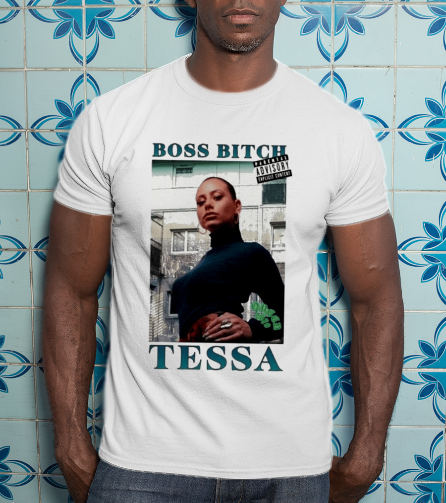 BOSS BITCH TESSA Explicit Content Warning T-Shirt