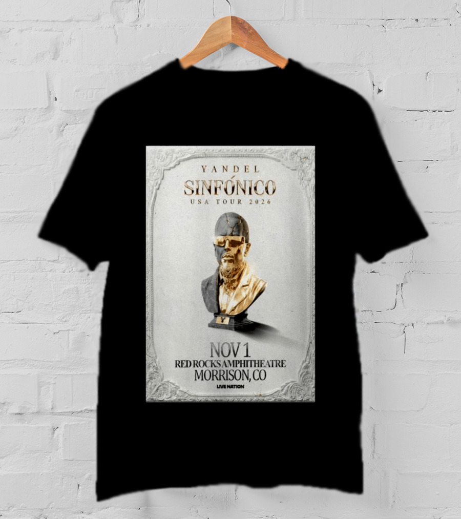 Yandel Sinfónico USA Tour 2026 Nov 1 Red Rocks Amphitheatre Morrison CO Live Nation T-Shirt