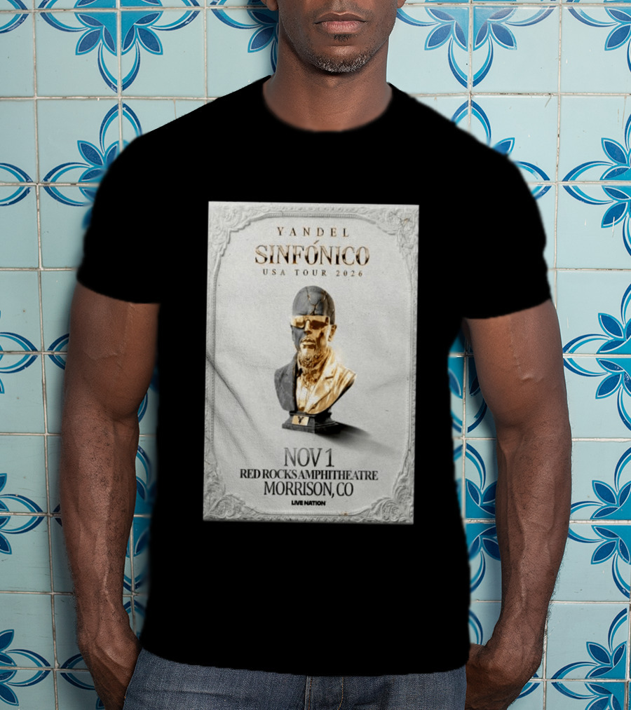 Yandel Sinfónico USA Tour 2026 Nov 1 Red Rocks Amphitheatre Morrison CO Live Nation T-Shirt
