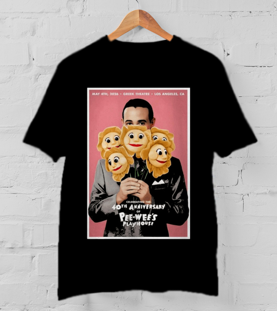 Celebrating The 40th Anniversary Of Pee Wee's Playhouse May 4th 2026 Greek Theatre Los Angeles CA T-Shirt