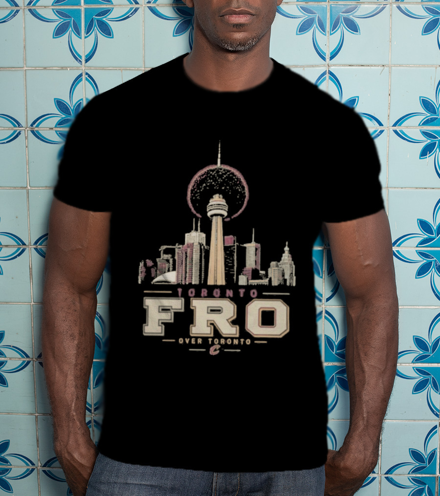 Toronto Fro Over Toronto Skyline Basketball Cleveland Cavaliers T-Shirt
