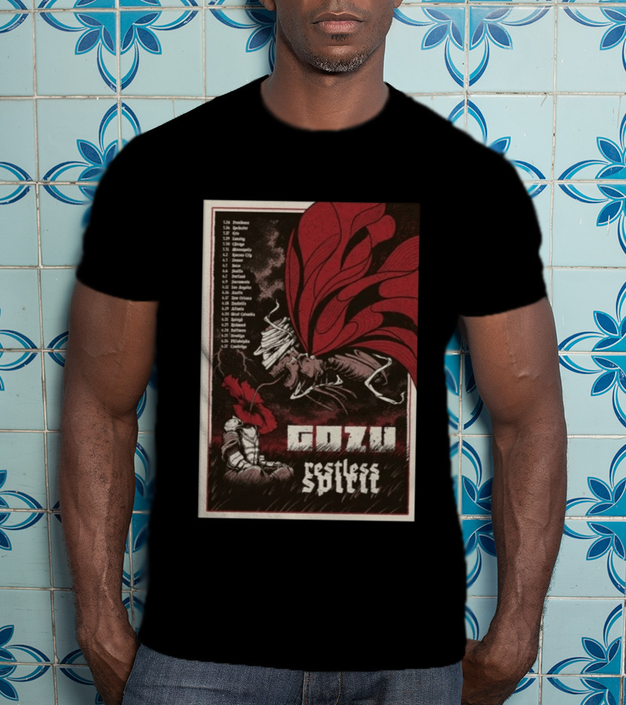 Gozu Restless Spirit Tour 2026 Providence Boston NYC Los Angeles Chicago Dates T-Shirt
