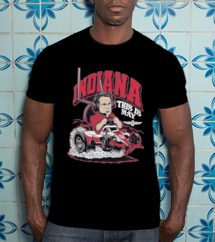 Indiana Hoosiers This Is May Kart Racing T-Shirt