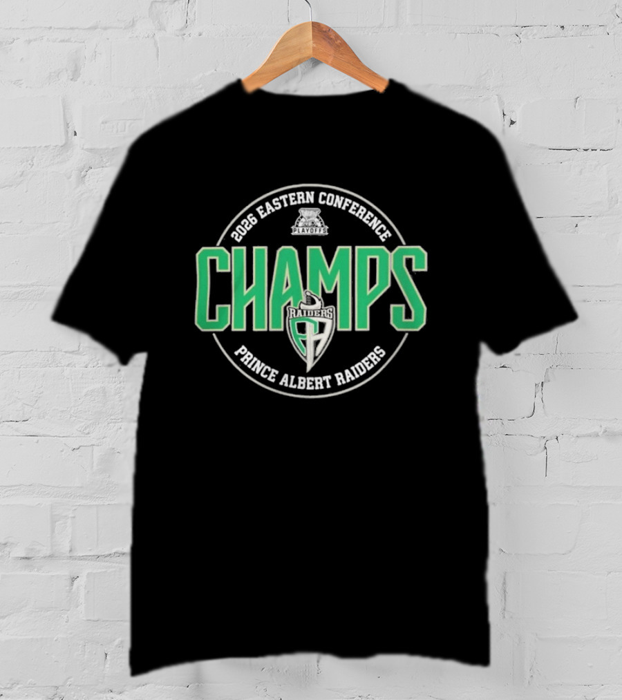 2026 Eastern Conference Champs Prince Albert Raiders T-Shirt