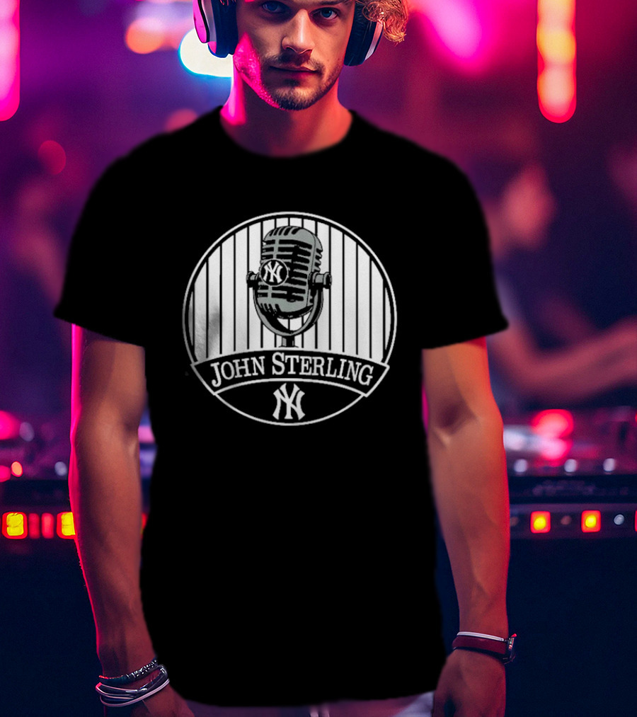 John Sterling Microphone New York Yankees Remembrance T-Shirt